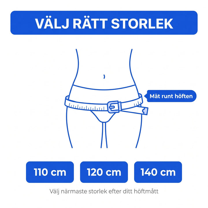 Storleksguide som visar hur du mäter runt höften för rätt passform